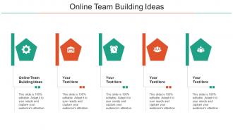 Online Team Building Ideas Ppt Powerpoint Presentation Ideas Graphics Cpb