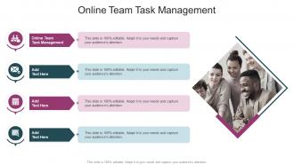 Online Team Task Management In Powerpoint And Google Slides Cpb