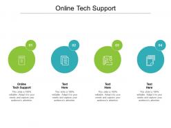 Online tech support ppt powerpoint presentation styles graphic images cpb