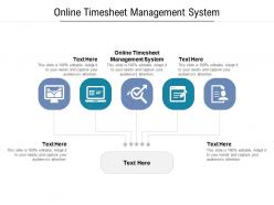 Online timesheet management system ppt powerpoint presentation styles influencers cpb