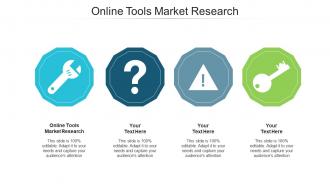Online tools market research ppt powerpoint presentation inspiration objects cpb