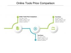 Online tools price comparison ppt powerpoint presentation diagram ppt cpb