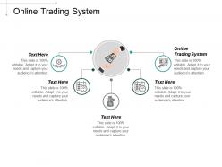 Online trading system ppt powerpoint presentation professional inspiration cpb