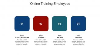 Online training employees ppt powerpoint presentation model templates cpb