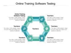 Online training software testing ppt powerpoint presentation layouts show cpb