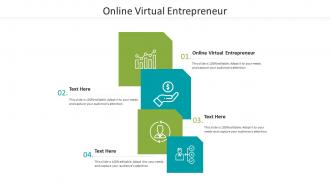 Online virtual entrepreneur ppt powerpoint presentation layouts introduction cpb