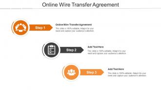 Online Wire Transfer Agreement Ppt PowerPoint Presentation Slides Visuals Cpb