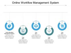 Online workflow management system ppt powerpoint presentation icon samples cpb