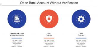 Open Bank Account Without Verification In Powerpoint And Google Slides Cpb