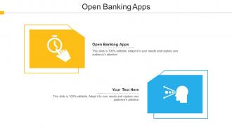 Open Banking Apps Ppt Powerpoint Presentation Professional Shapes Cpb