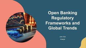 Open Banking Regulatory Frameworks And Global Trends PPT Structure AT