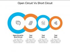 Open circuit vs short circuit ppt powerpoint presentation infographic template icons cpb