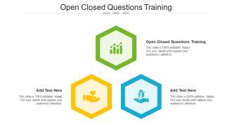 Open Closed Questions Training In Powerpoint And Google Slides Cpb