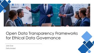 Open Data Transparency Frameworks For Ethical Data Governance PPT Example AT