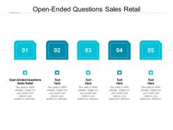 Open ended questions sales retail ppt powerpoint presentation styles portfolio cpb