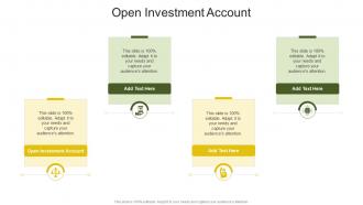 Open Investment Account In Powerpoint And Google Slides Cpb