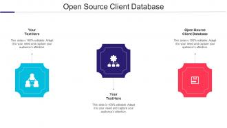 Open Source Client Database Ppt Powerpoint Presentation Styles Format Cpb