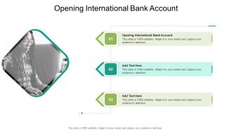 Opening International Bank Account In Powerpoint And Google Slides Cpb