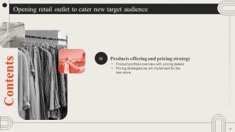 Opening Retail Outlet To Cater New Target Audience Powerpoint Presentation Slides Captivating Pre-designed