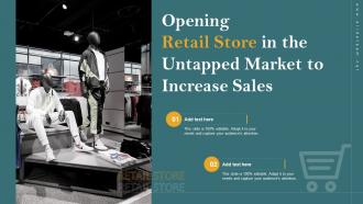 Opening Retail Store In The Untapped Market To Increase Sales Ppt Slides Backgrounds