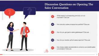 Opening The Sales Conversation Training Ppt Multipurpose Informative