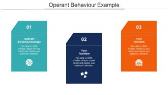 Operant Behaviour Example Ppt Powerpoint Presentation Summary Slide Cpb