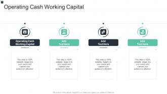 Operating Cash Working Capital In Powerpoint And Google Slides Cpb