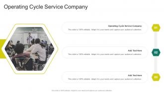 Operating Cycle Service Company In Powerpoint And Google Slides Cpb