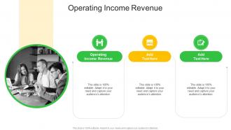 Operating Income Revenue In Powerpoint And Google Slides Cpb