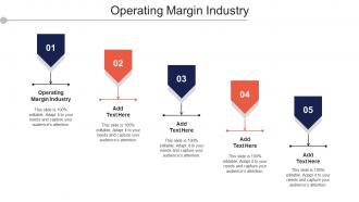 Operating Margin Industry Ppt Powerpoint Presentation Professional Layouts Cpb