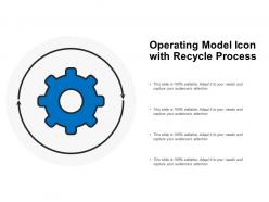 Operating model icon with recycle process
