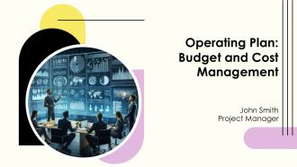 Operating Plan Budget And Cost Management PPT Information AT