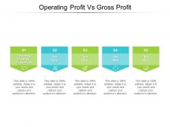 Operating profit vs gross profit ppt powerpoint presentation infographic template cpb