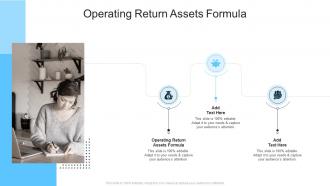 Operating Return Assets Formula In Powerpoint And Google Slides Cpb