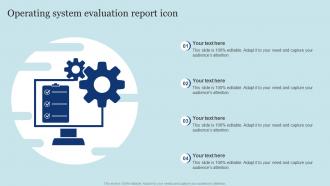 Operating System Evaluation Report Icon