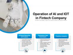 Operation of ai and iot in fintech company