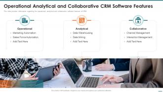 Operational Analytical And Collaborative Crm Software Features Crm Digital Transformation Toolkit
