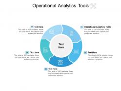 Operational analytics tools ppt powerpoint presentation slides maker cpb