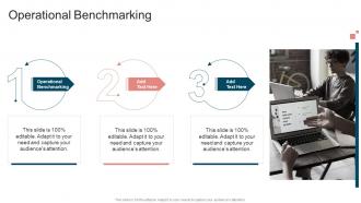 Operational Benchmarking In Powerpoint And Google Slides Cpb