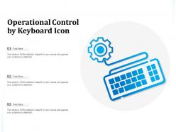 Operational control by keyboard icon