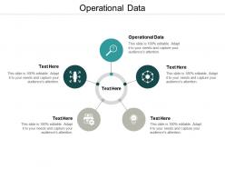 Operational data ppt powerpoint presentation inspiration graphics design cpb