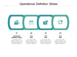 Operational definition stress ppt powerpoint presentation styles diagrams cpb