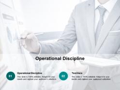 Operational discipline ppt powerpoint presentation infographic template icon cpb