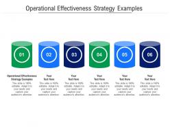 Operational effectiveness strategy examples ppt powerpoint presentation icon skills cpb