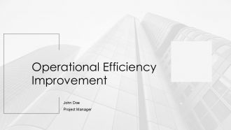 Operational Efficiency Improvement PPT Presentation AT