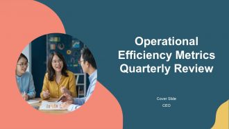 Operational Efficiency Metrics Quarterly Review PPT Demonstration AT