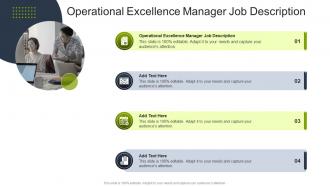 Operational Excellence Manager Job Description In Powerpoint And Google Slides Cpb