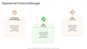 Operational Finance Manager In Powerpoint And Google Slides Cpb