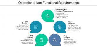 Operational non functional requirements ppt powerpoint presentation slides vector cpb