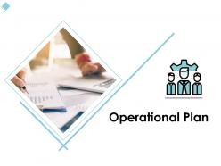 Operational plan business c1022 ppt powerpoint presentation file images